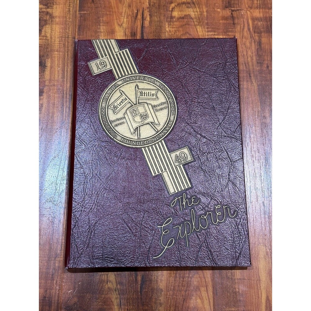 1949 Balboa University Law School San Diego California The Explorer Yearbook